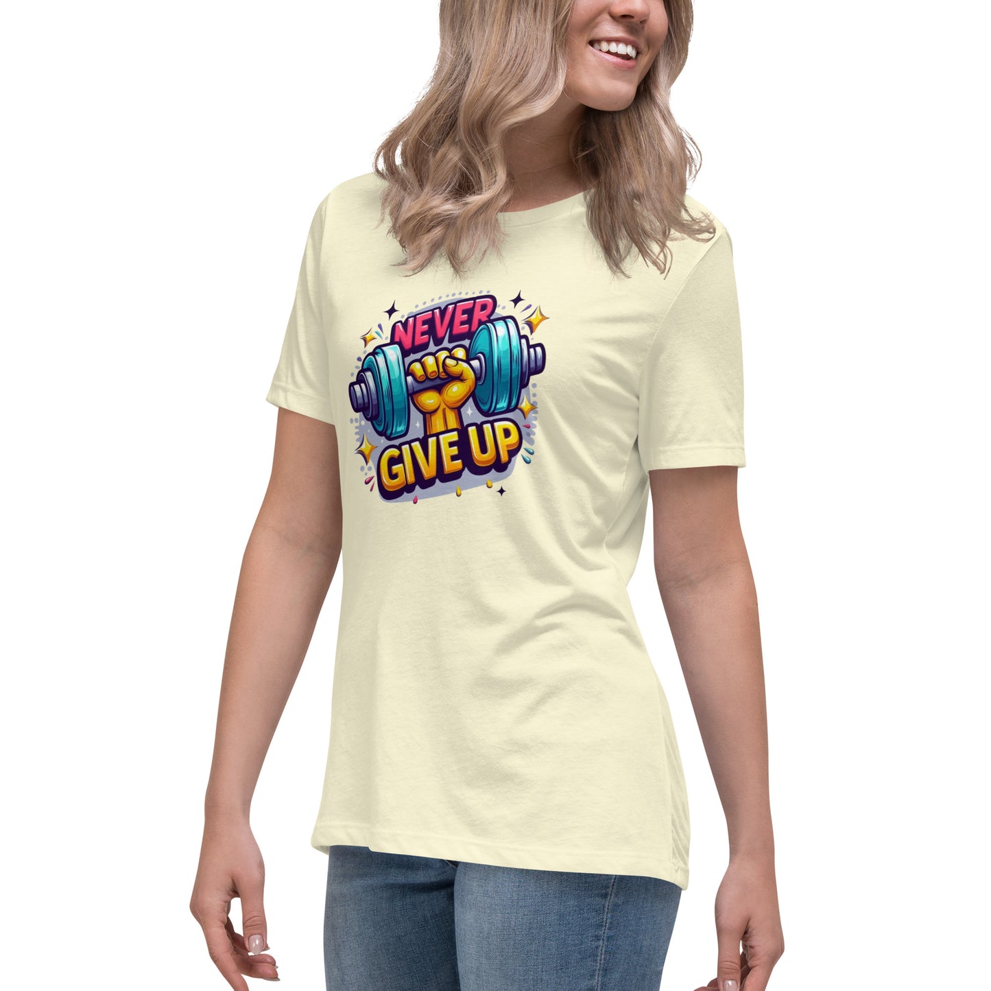 Women's Relaxed T-Shirt, Never give up