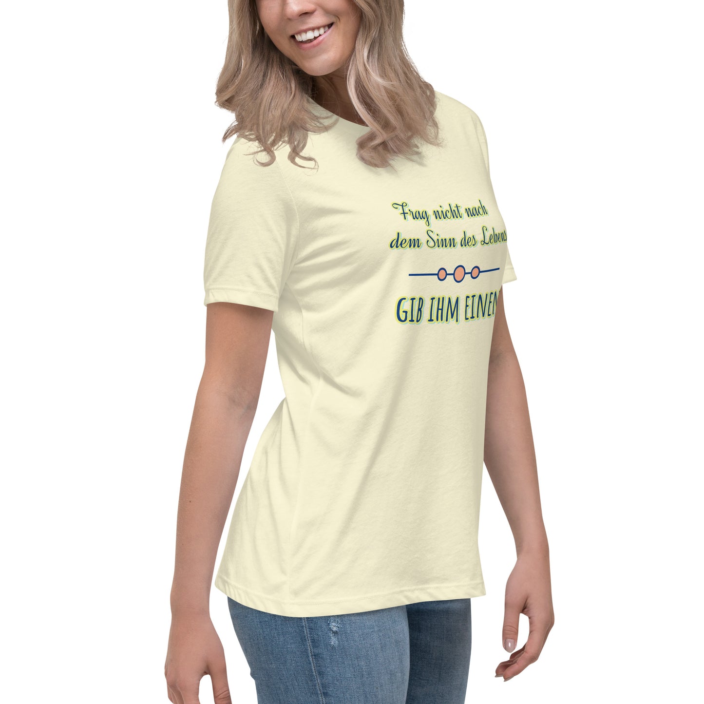 Lockeres Damen-T-Shirt, Spruch - Sinn des Lebens