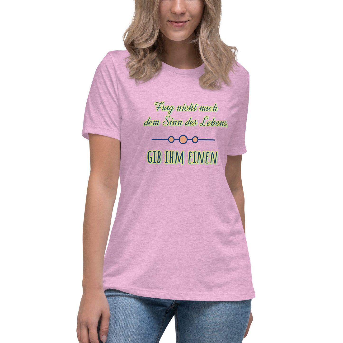 Lockeres Damen-T-Shirt, Spruch - Sinn des Lebens