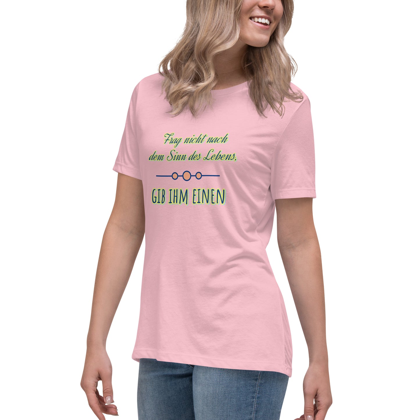 Lockeres Damen-T-Shirt, Spruch - Sinn des Lebens