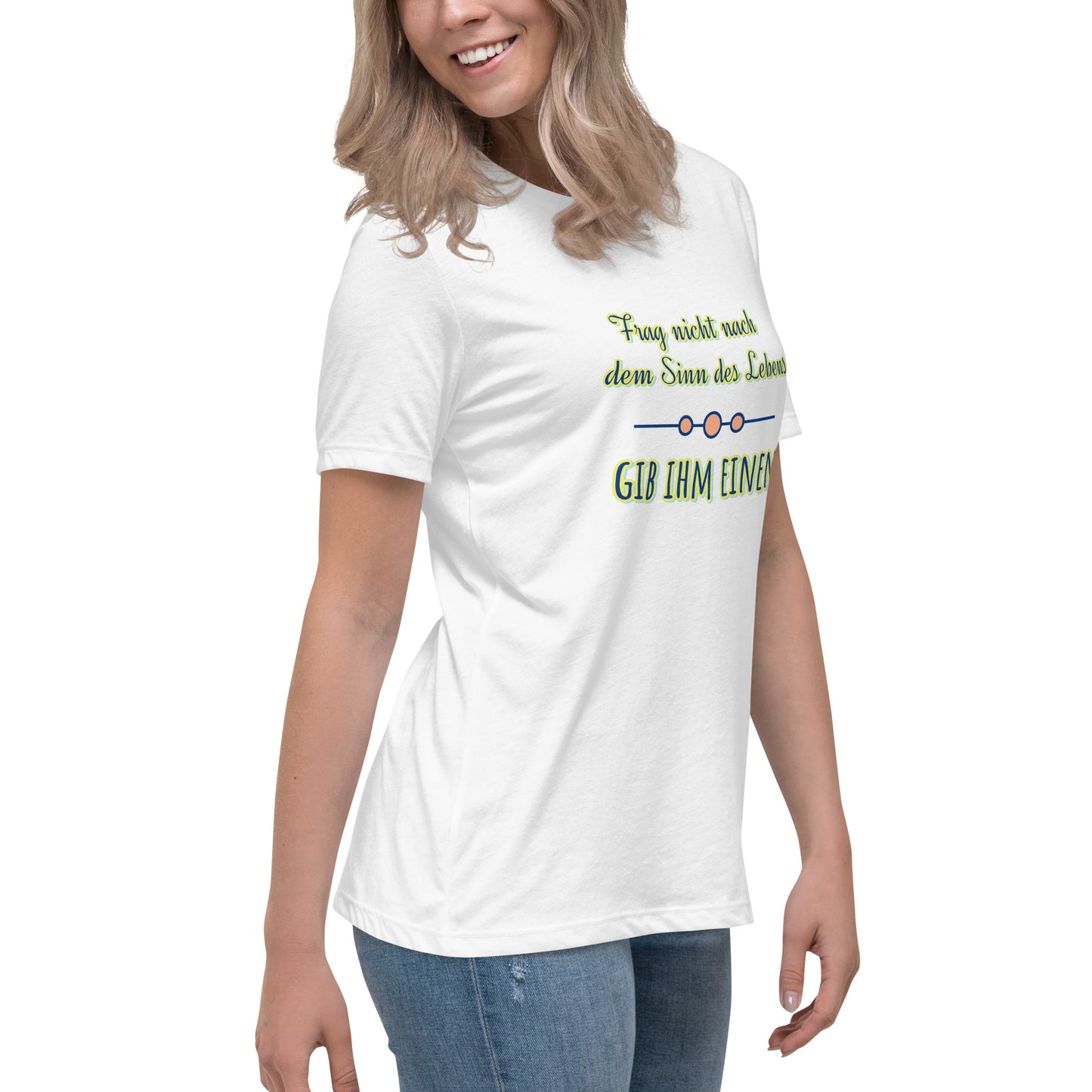 Lockeres Damen-T-Shirt, Spruch - Sinn des Lebens