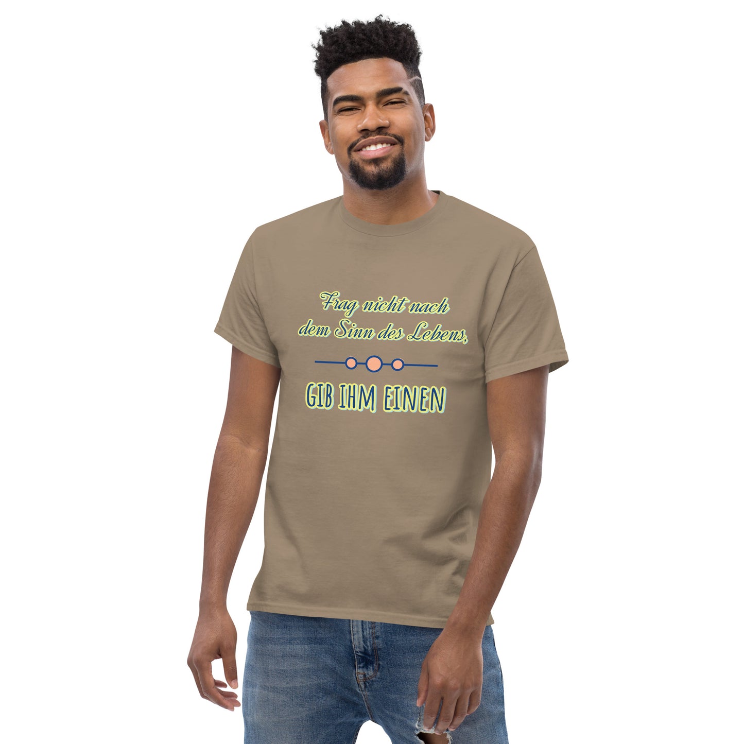 Klassisches Unisex T-Shirt, Spruch Sinn des Lebens