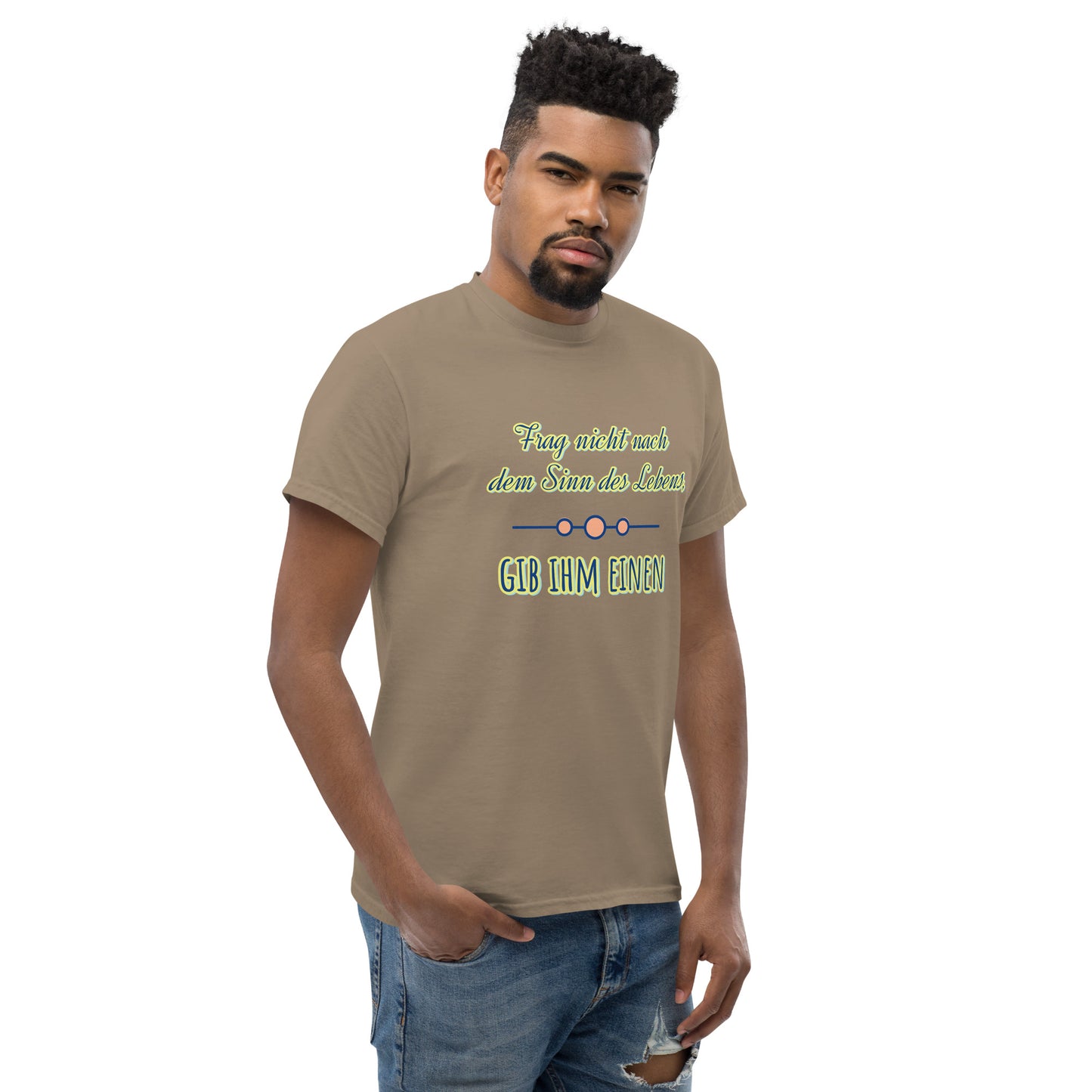 Klassisches Unisex T-Shirt, Spruch Sinn des Lebens
