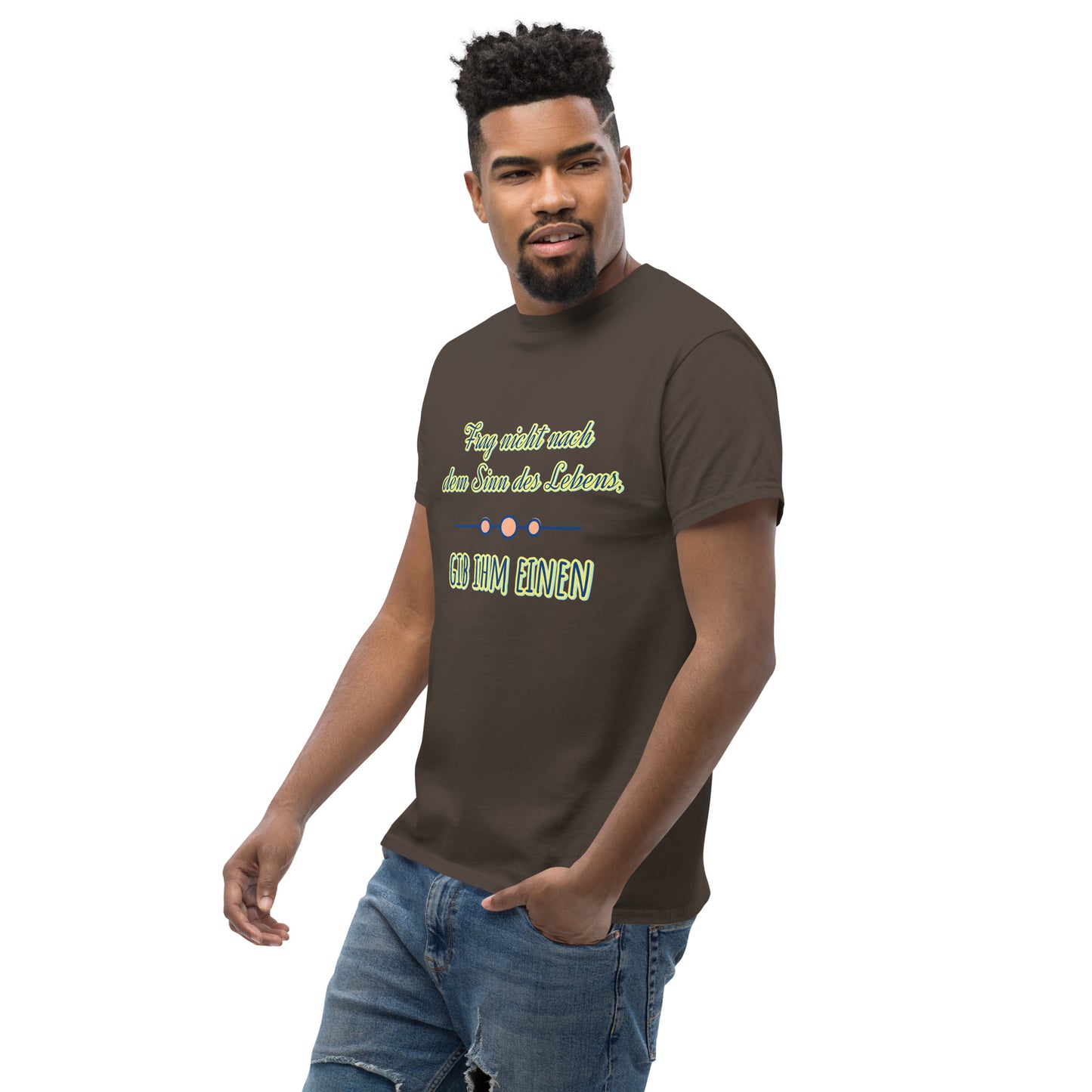 Klassisches Unisex T-Shirt, Spruch Sinn des Lebens