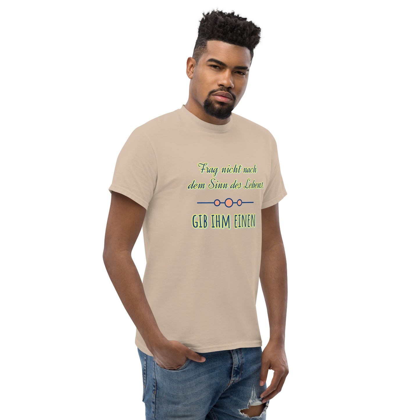 Klassisches Unisex T-Shirt, Spruch Sinn des Lebens