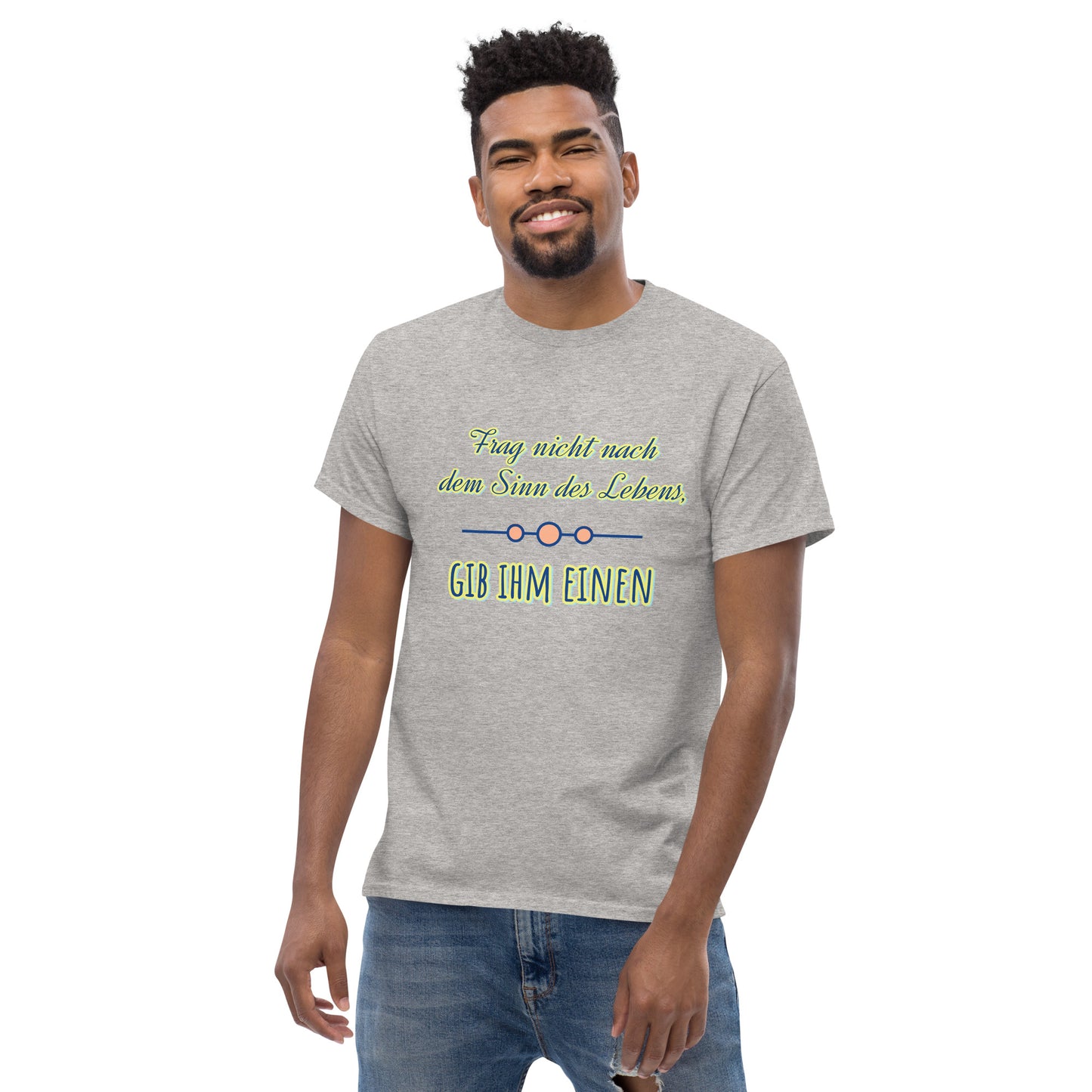 Klassisches Unisex T-Shirt, Spruch Sinn des Lebens