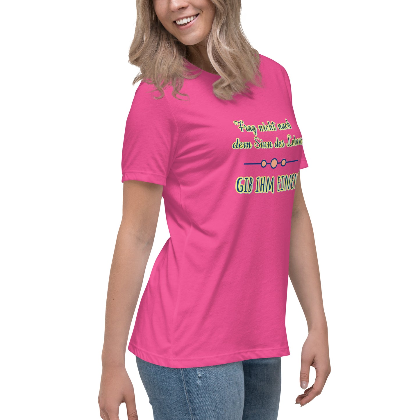 Lockeres Damen-T-Shirt, Spruch - Sinn des Lebens