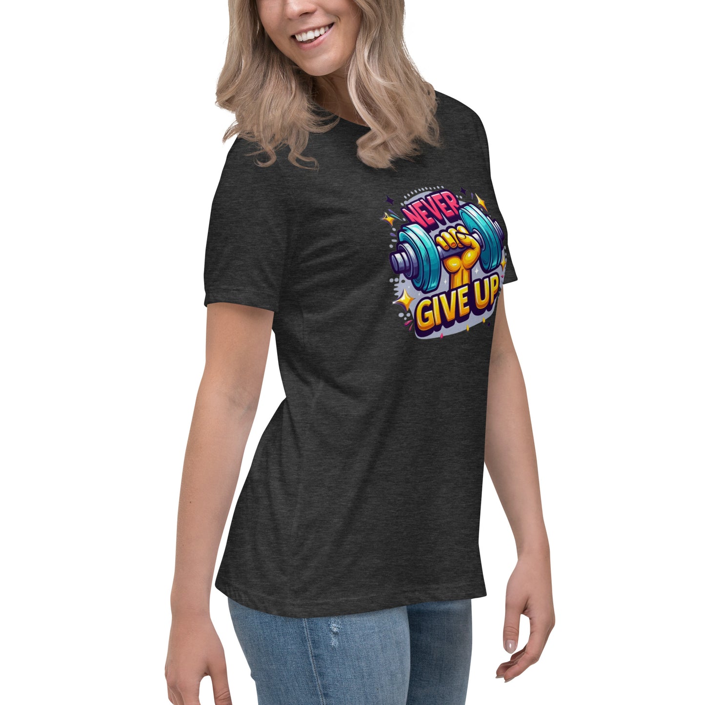 Women's Relaxed T-Shirt, Never give up