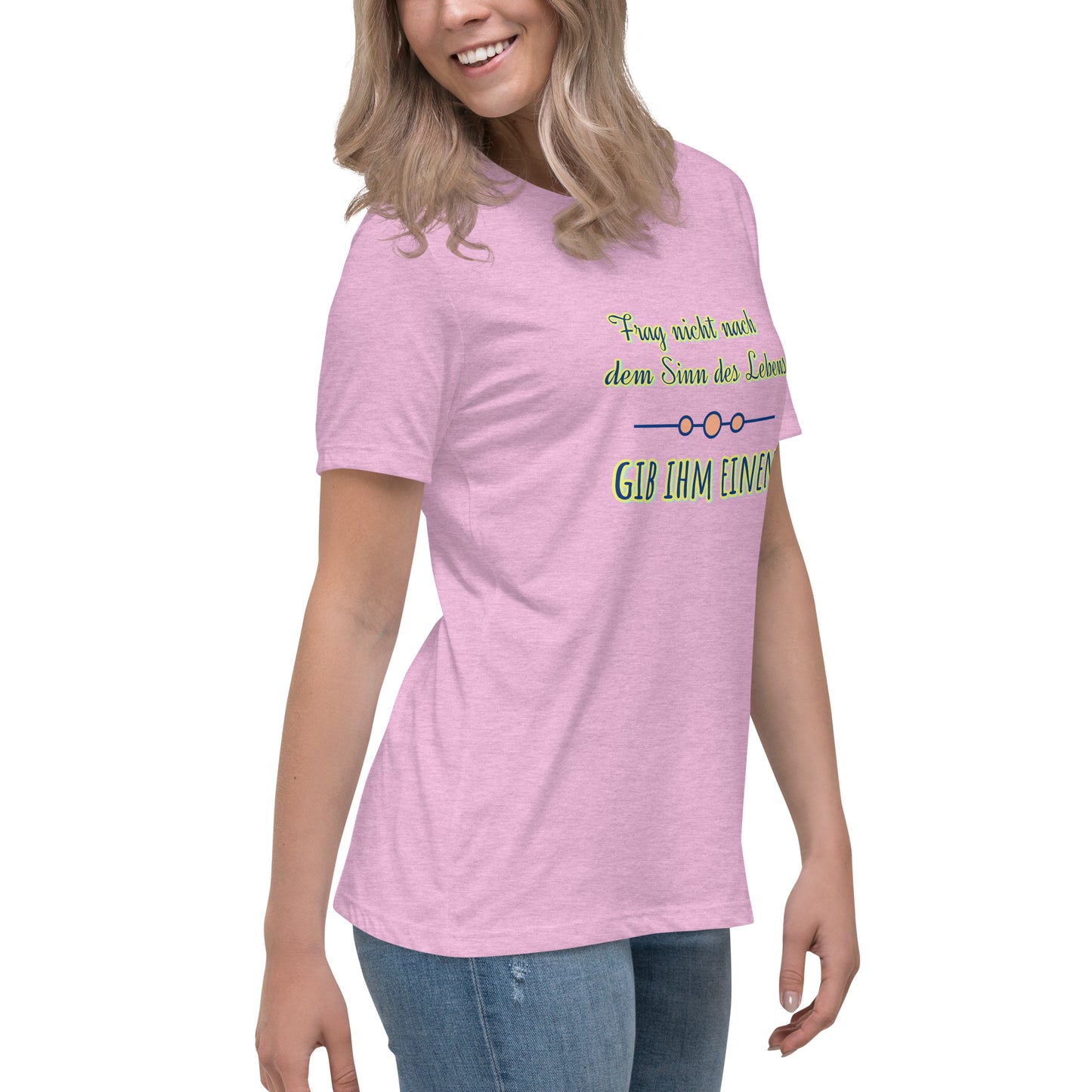 Lockeres Damen-T-Shirt, Spruch - Sinn des Lebens
