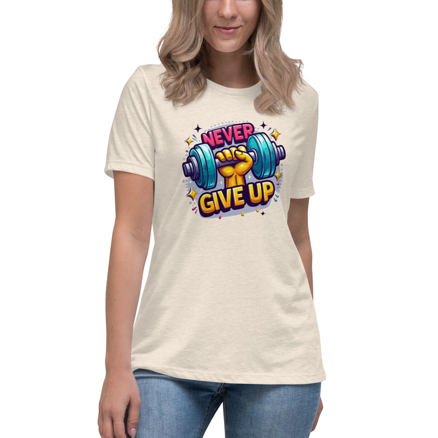 Women's Relaxed T-Shirt, Never give up