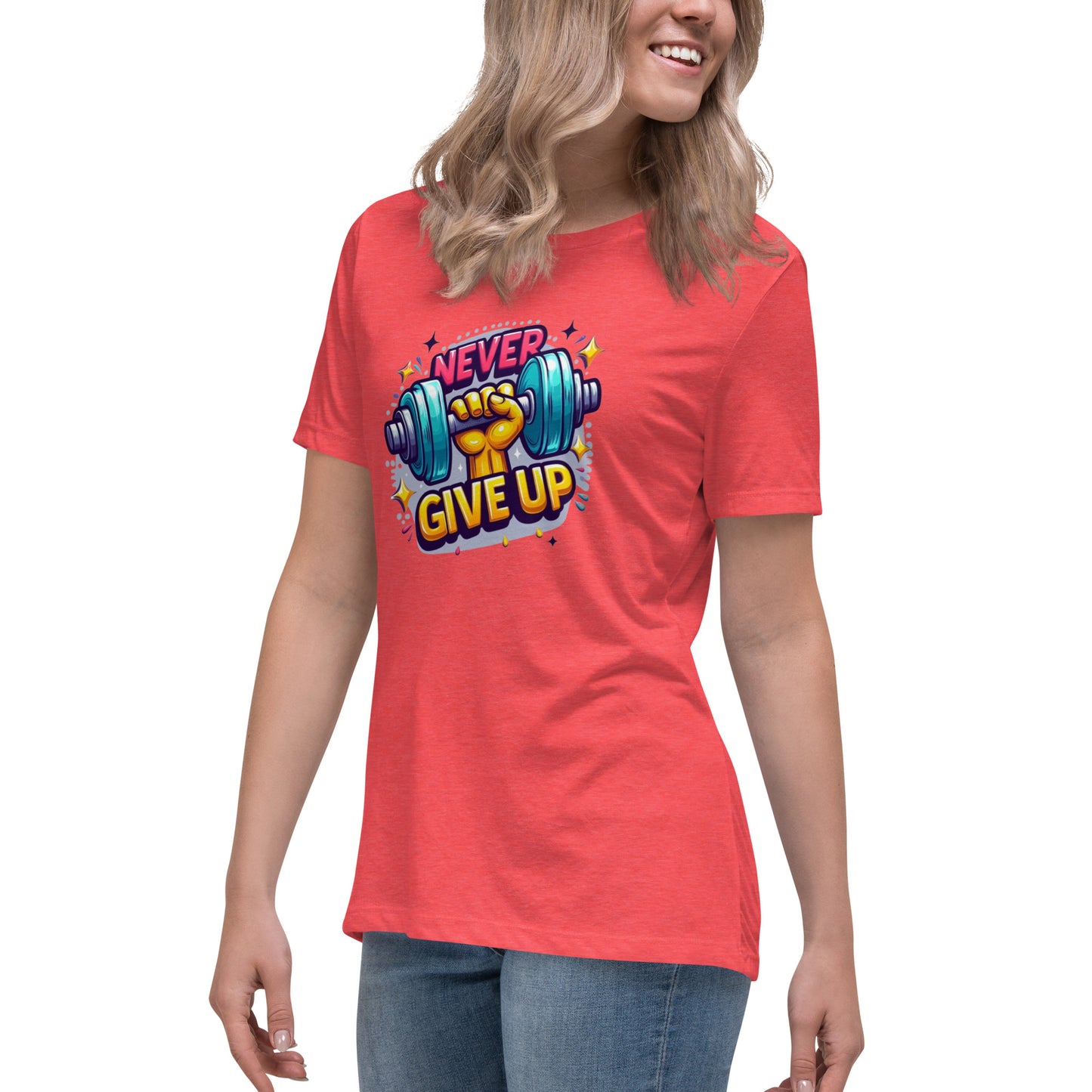 Women's Relaxed T-Shirt, Never give up