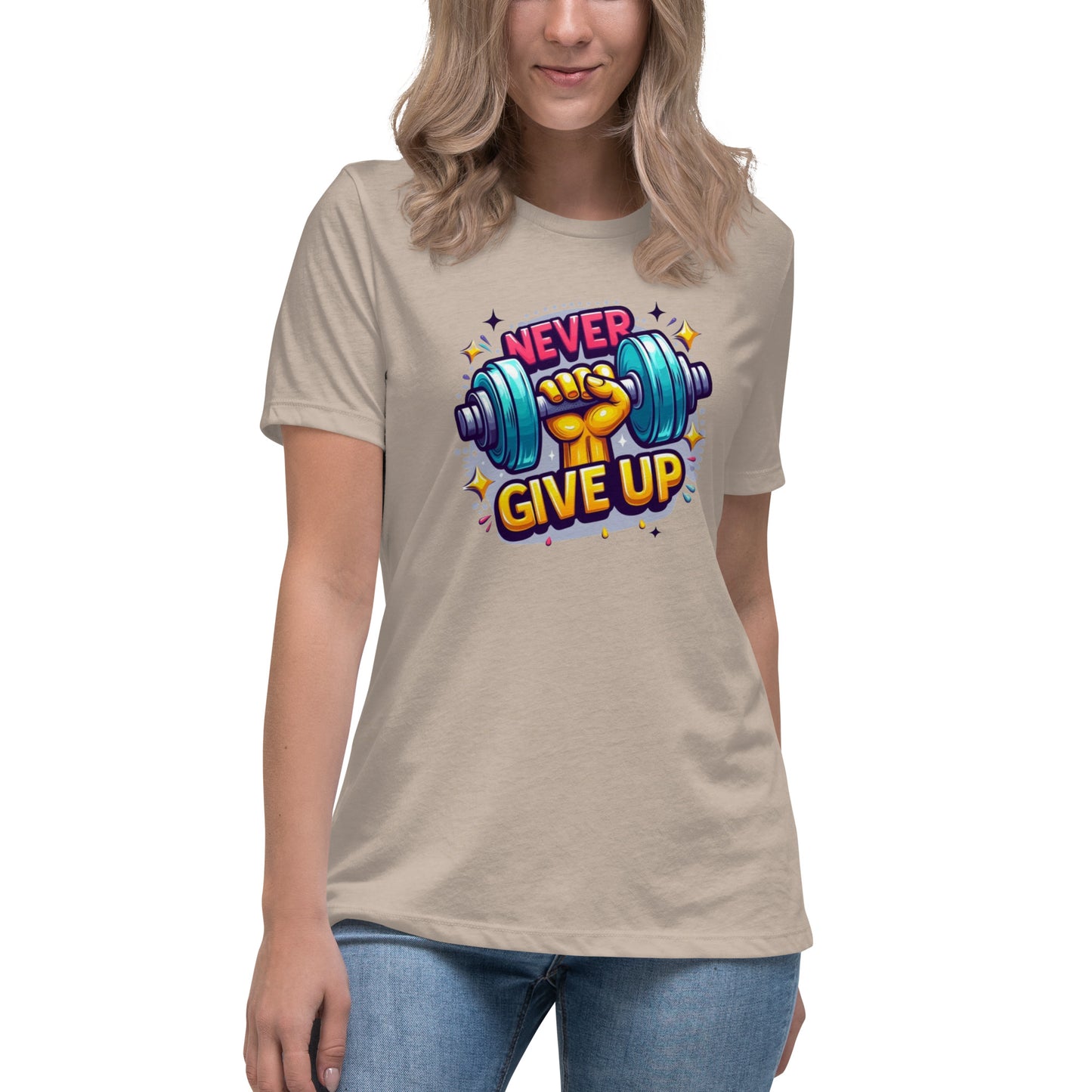 Women's Relaxed T-Shirt, Never give up