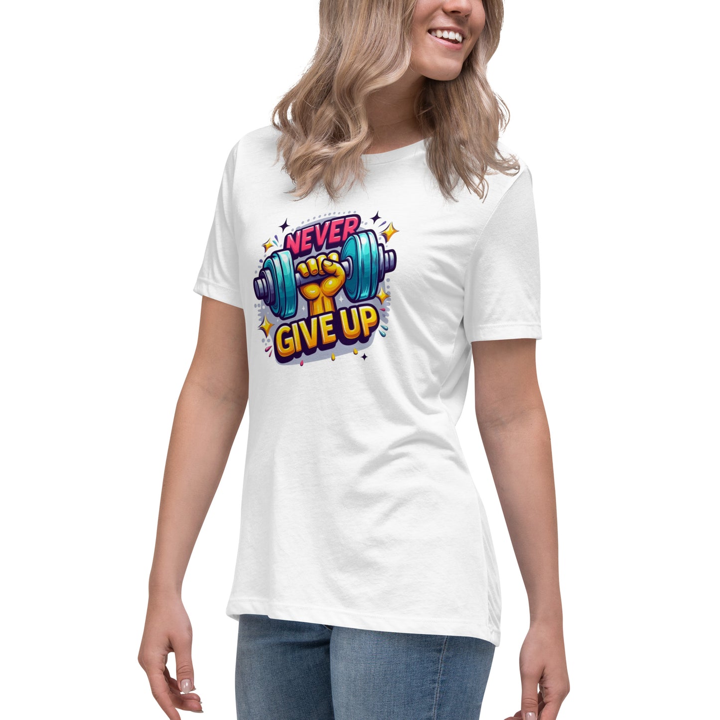 Women's Relaxed T-Shirt, Never give up